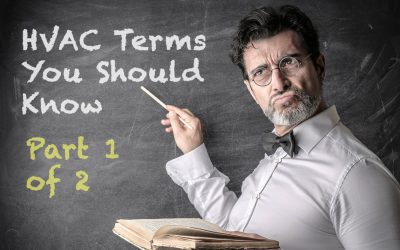 HVAC Terms you should know (Part 1 of 2)